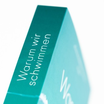 Warum wir schwimmen