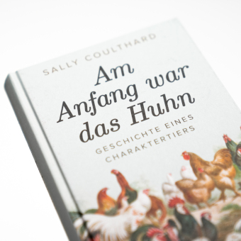Am Anfang war das Huhn. Geschichte eines Charaktertiers