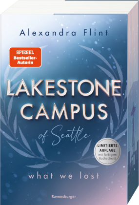 Lakestone Campus of Seattle, Band 2 - What We Lost