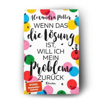 Wenn das die Lösung ist, will ich mein Problem zurück