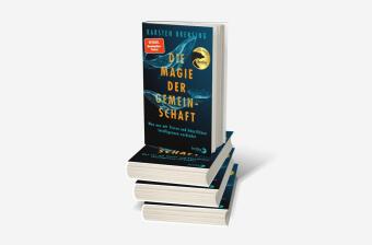 Die Magie der Gemeinschaft