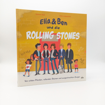 Ella & Ben und die Rolling Stones - Von wilden Pferden, rollenden Steinen und ausgestreckten Zungen