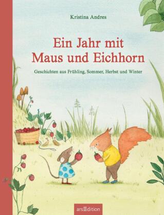 Ein Jahr mit Maus und Eichhorn