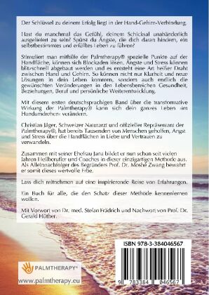 Palmtherapy - Verwandle Angst und Stress im Handumdrehen - Die einzigartige Therapie- und Coaching-Methode über die Handflächen.