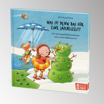 Was ist denn das für eine Jahreszeit? 