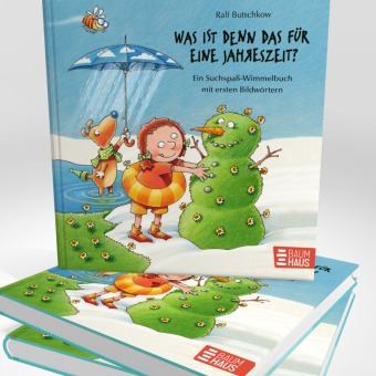 Was ist denn das für eine Jahreszeit? 