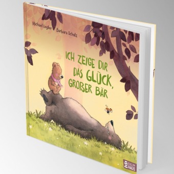 Ich zeige dir das Glück, großer Bär