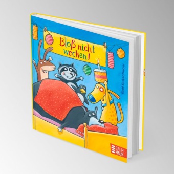 Bloß nicht wecken! 