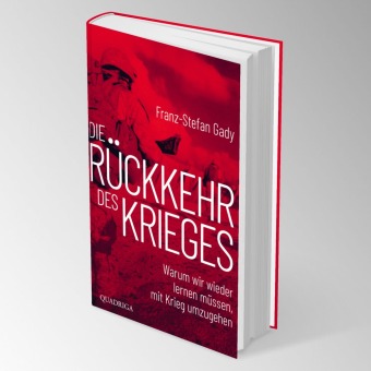Die Rückkehr des Krieges