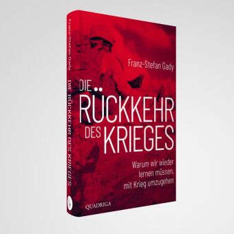 Die Rückkehr des Krieges