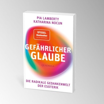 Gefährlicher Glaube