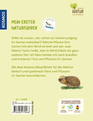 Mein erster Naturführer Was lebt im Garten?