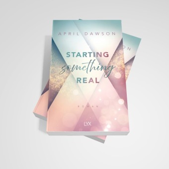Starting Something Real