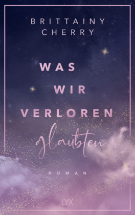 Was wir verloren glaubten 