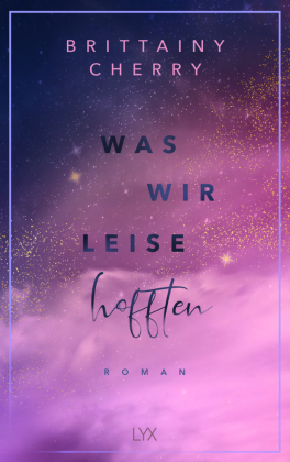 Was wir leise hofften