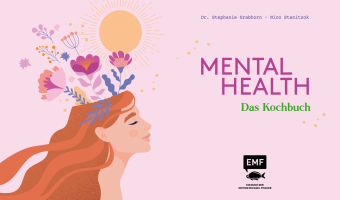 Mental Health - Das Kochbuch