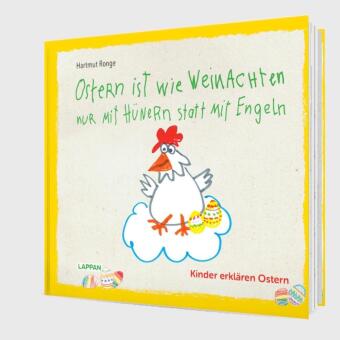 Ostern ist wie Weihnachten nur mit Hühnern statt mit Engeln