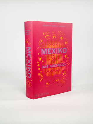 Mexiko - Das Kochbuch