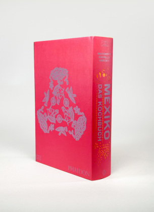 Mexiko - Das Kochbuch