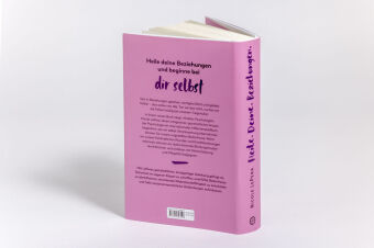 Heile. Deine. Beziehungen.