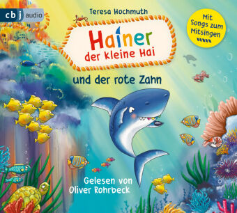 Hainer der kleine Hai und der rote Zahn,1 Audio-CD