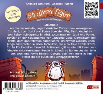 Straßentiger - Jagd nach dem Katzengold,1 Audio-CD, 1 MP3