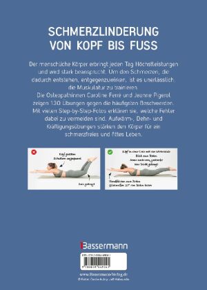 Ganz einfach schmerzfrei - 130 Übungen gegen die häufigsten Beschwerden und Schmerzen