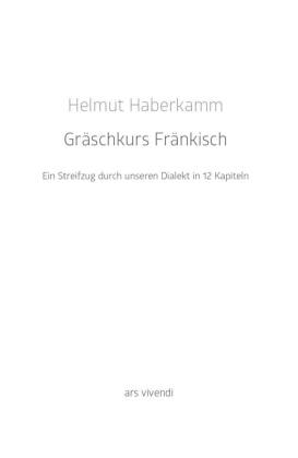Gräschkurs Fränkisch