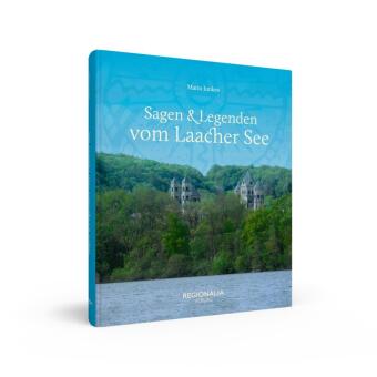 Sagen & Legenden vom Laacher See