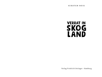 Skogland 2. Verrat in Skogland