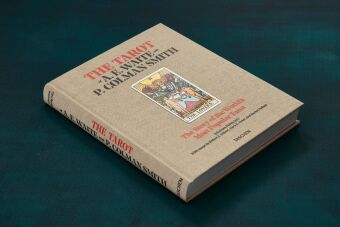 The Tarot of A.E. Waite and P. Colman Smith