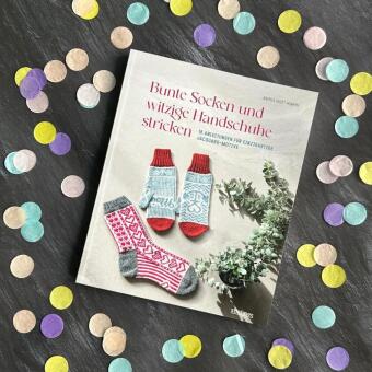 Bunte Socken und witzige Handschuhe stricken