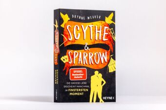 Scythe & Sparrow - Die große Liebe erscheint manchmal im finstersten Moment