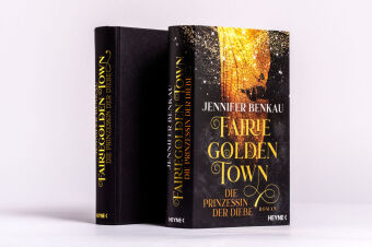 Fairiegolden Town - Die Prinzessin der Diebe