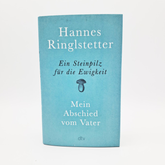 Ein Steinpilz für die Ewigkeit