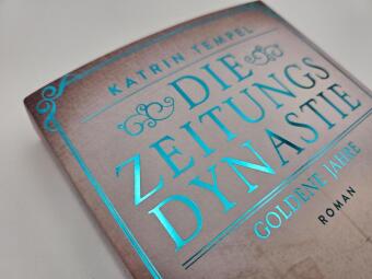 Die Zeitungsdynastie - Goldene Jahre