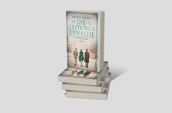 Die Zeitungsdynastie - Goldene Jahre