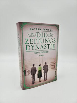Die Zeitungsdynastie - Neue Freiheit