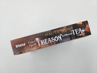 Can't Spell Treason Without Tea