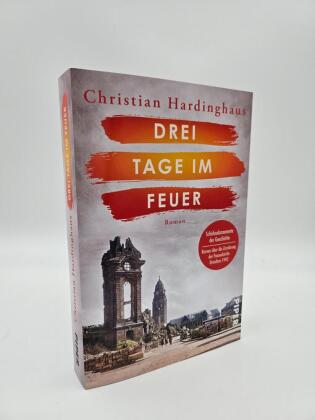 Drei Tage im Feuer