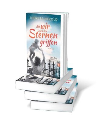 Als wir nach den Sternen griffen