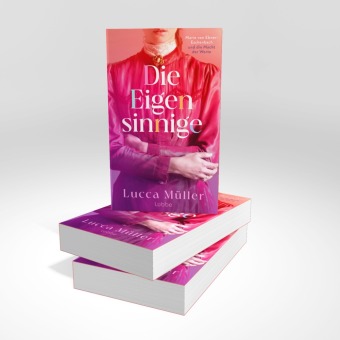 Die Eigensinnige