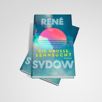 Die große Sehnsucht