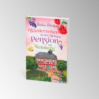 Wiedersehen in der kleinen Pension im Weinberg
