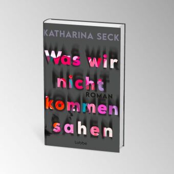 Was wir nicht kommen sahen
