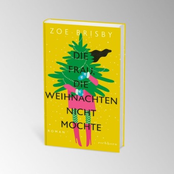 Die Frau, die Weihnachten nicht mochte