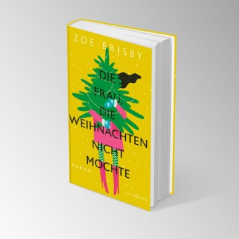 Die Frau, die Weihnachten nicht mochte