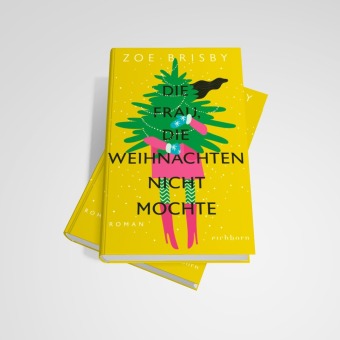Die Frau, die Weihnachten nicht mochte