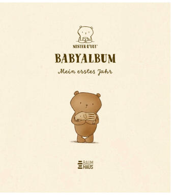Mister O'Lui Babyalbum - Mein erstes Jahr