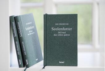 Seelenfutter - 365-mal das Leben spüren